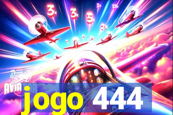 jogo 444